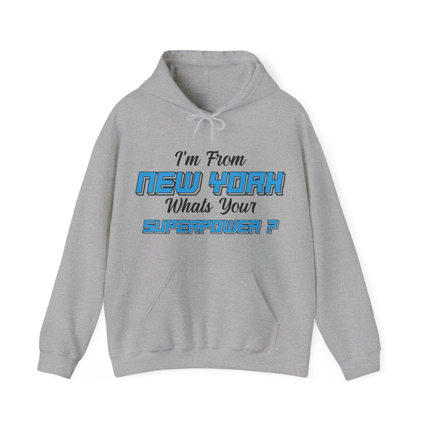 Sarcastic NY Superpowers Hoodie
