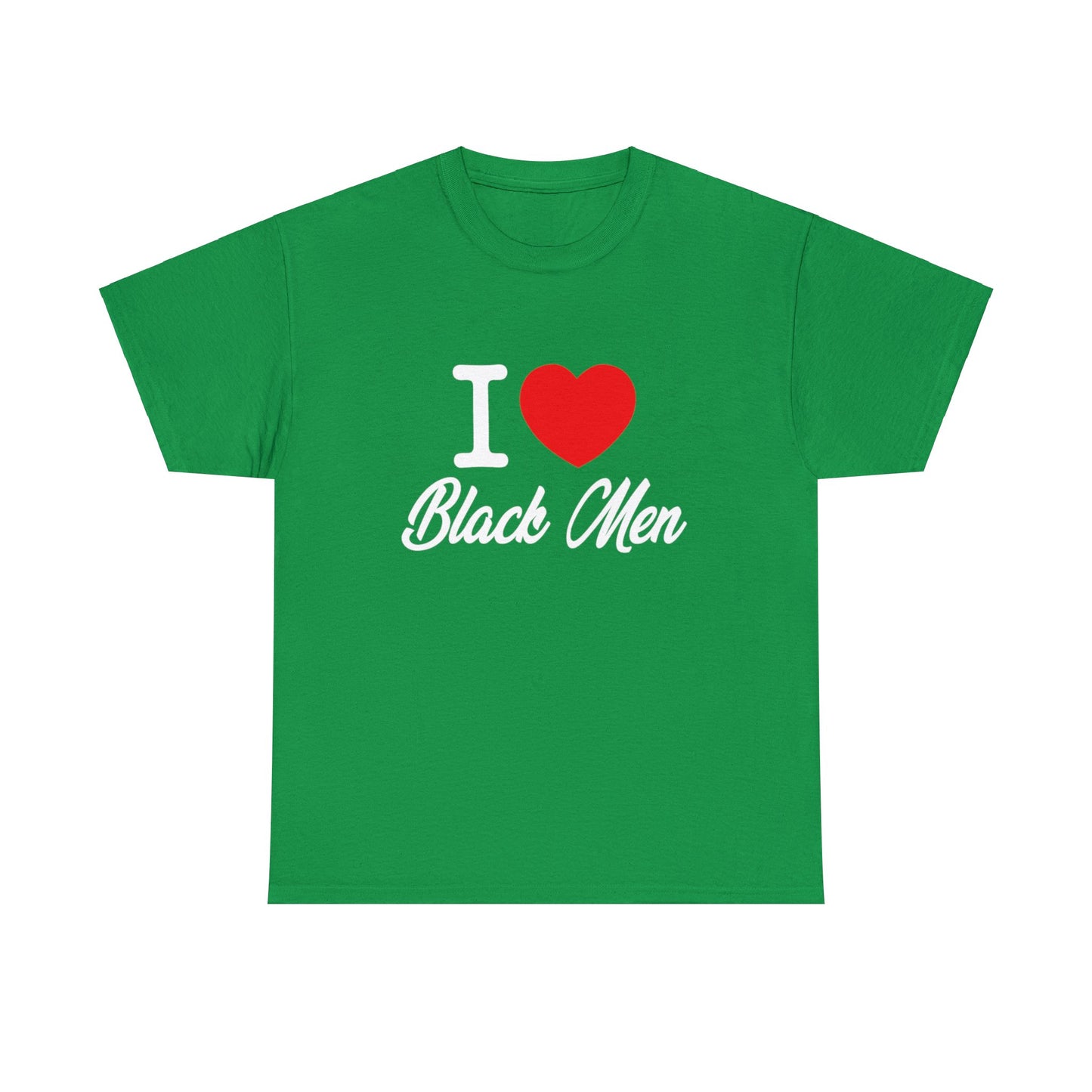I Love Black Men Tee