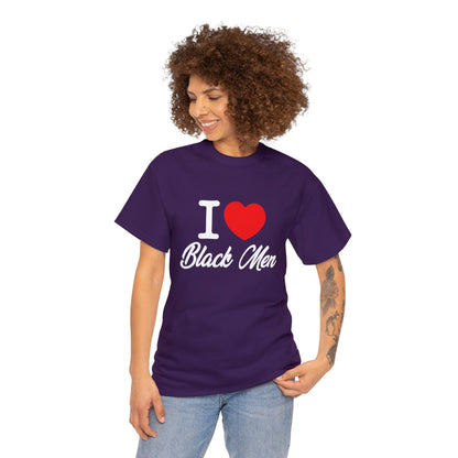 I Love Black Men Tee