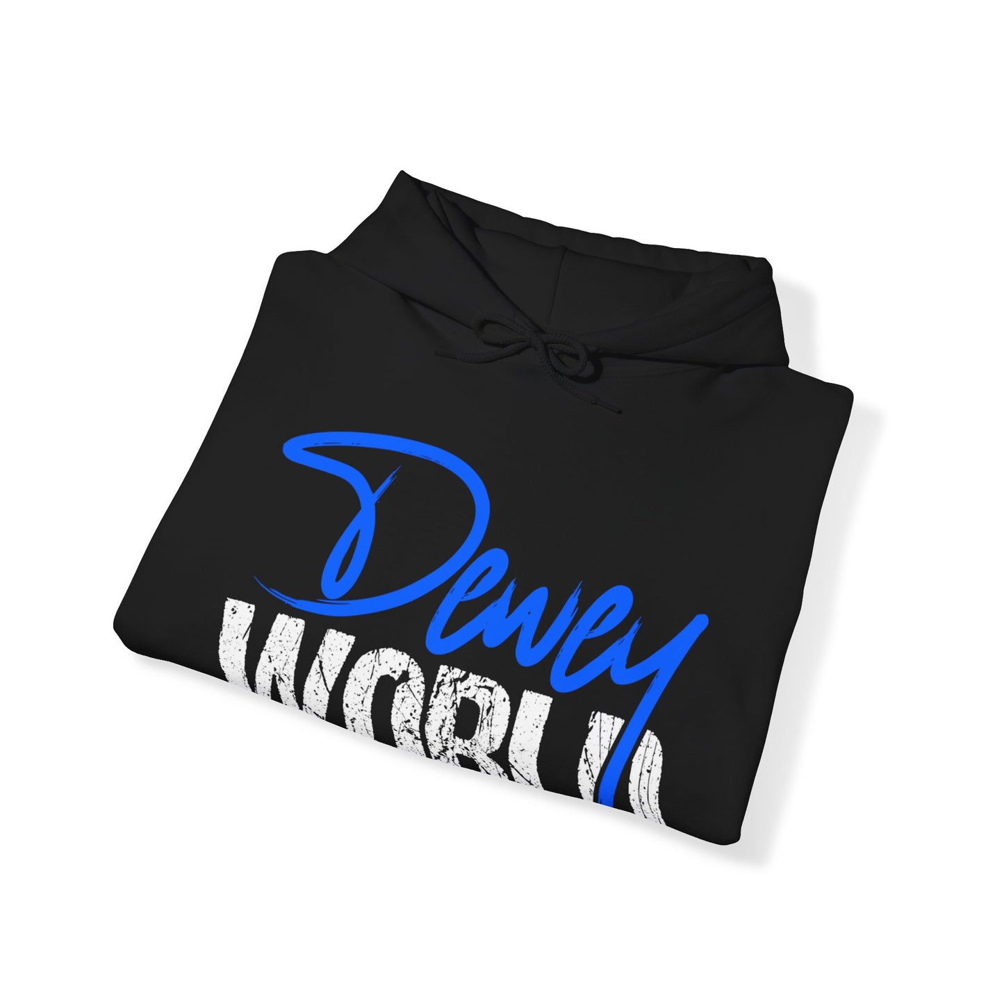 Dewey World Hoodie!