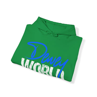 Dewey World Hoodie!