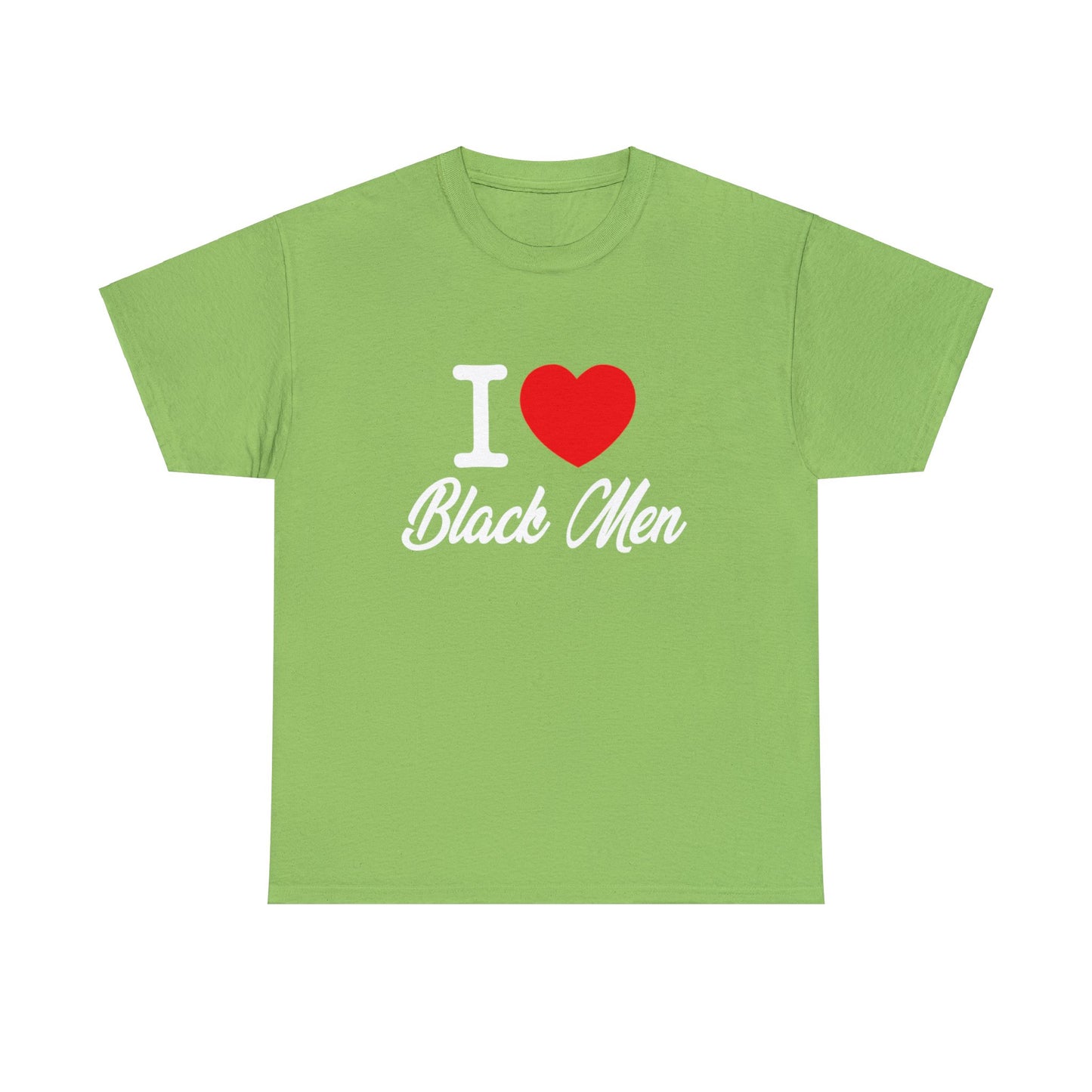 I Love Black Men Tee